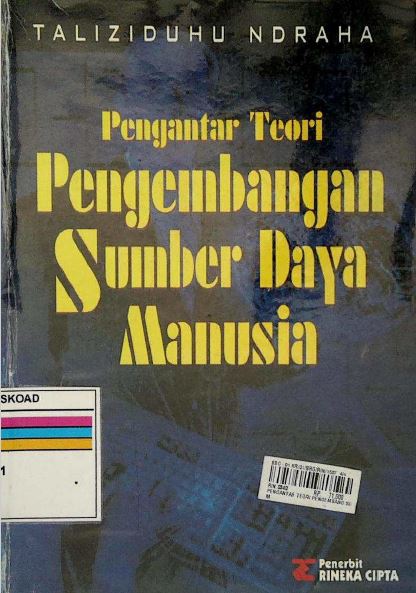 PENGANTAR TEORI PENGEMBANGAN SUMBER DAYA MANUSIA